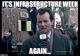 Infrastructure week meme